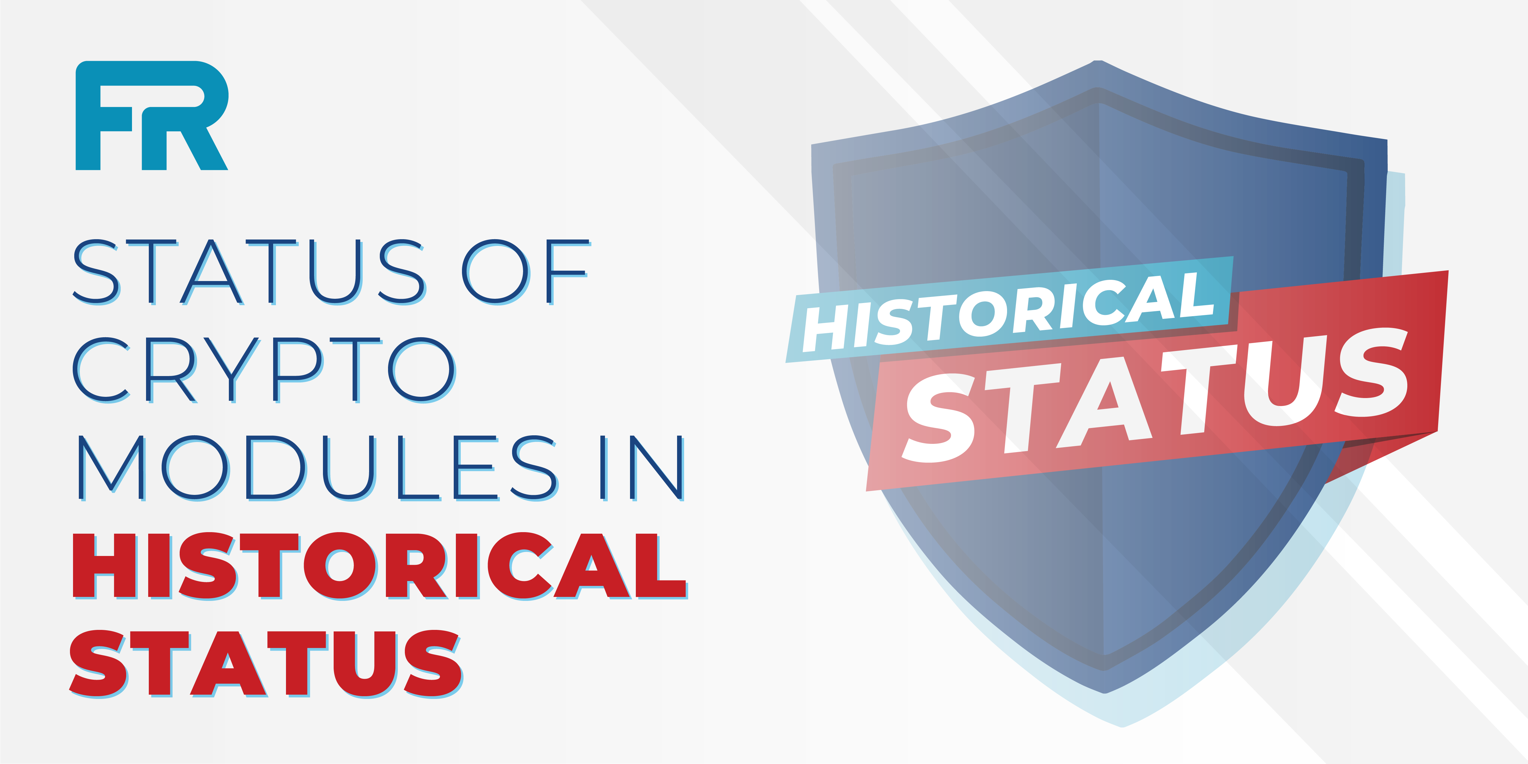 Status of Crypto Modules in Historical Status
