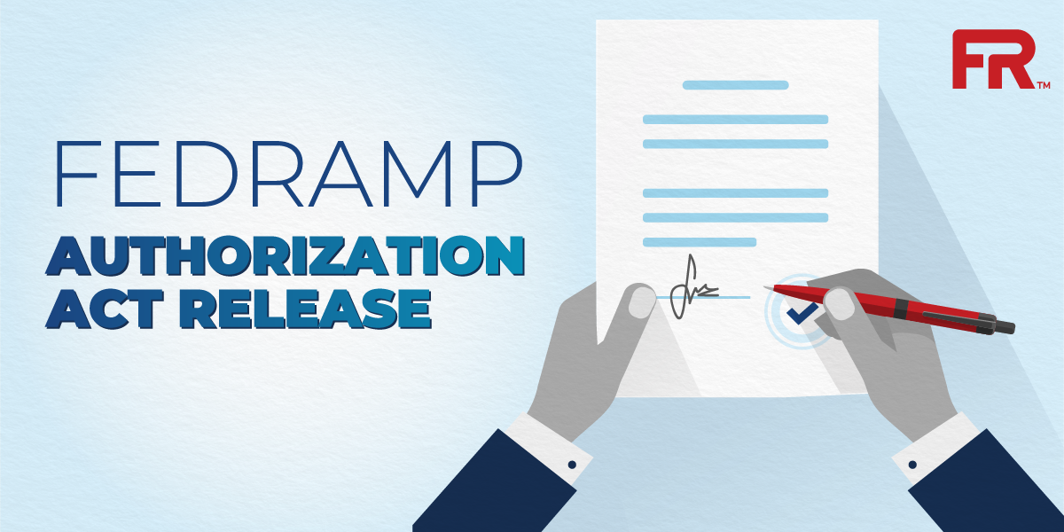 FedRAMP Announces the Passing of the FedRAMP Authorization Act!
