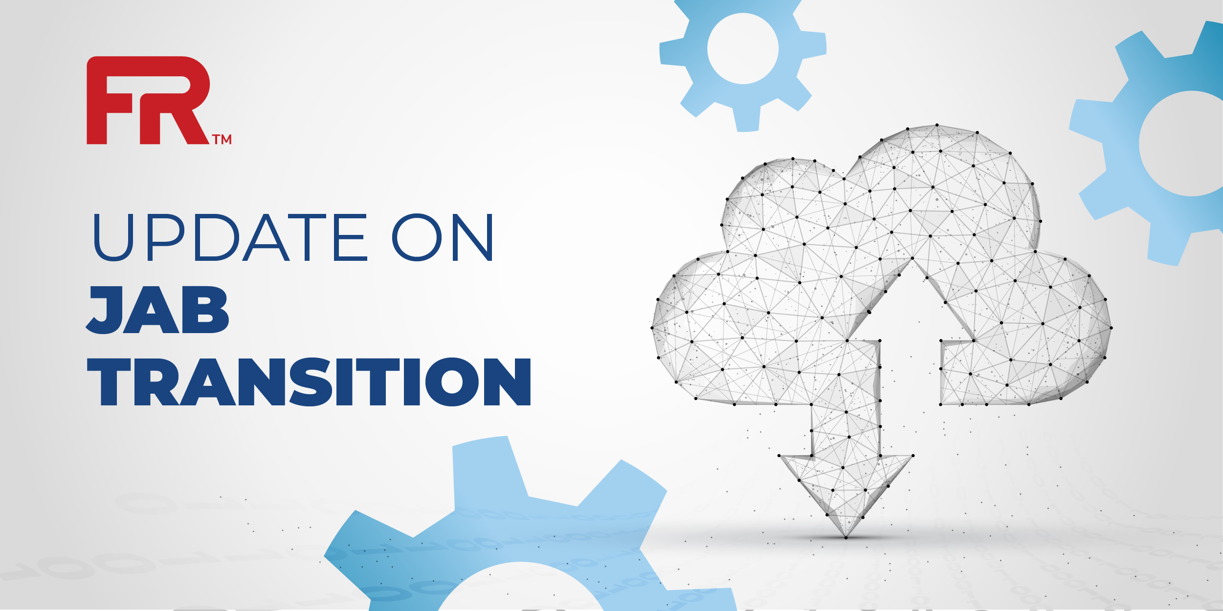 Moving to One FedRAMP Authorization&#58; An Update on the JAB Transition