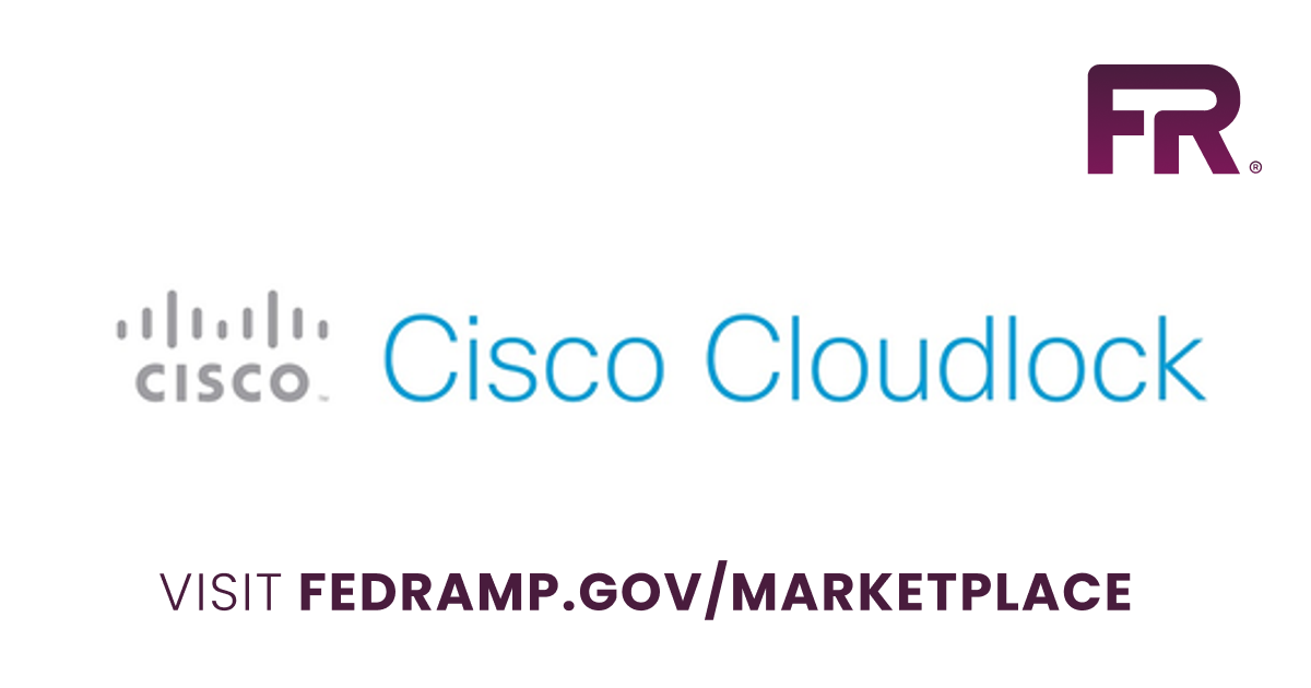 Cisco Cloudlock for Government | FedRAMP Marketplace